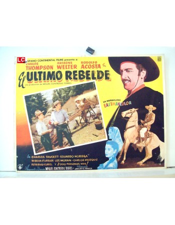EL ULTIMO REBELDE