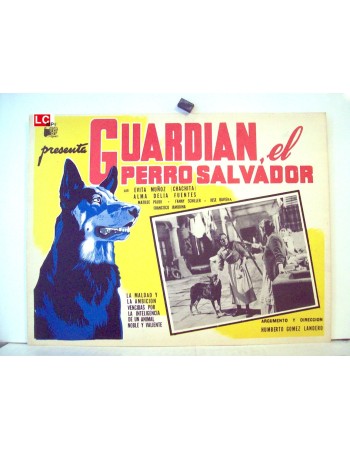 GUARDIAN EL PERRO SALVADOR