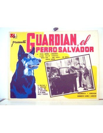 GUARDIÁN, EL PERRO SALVADOR