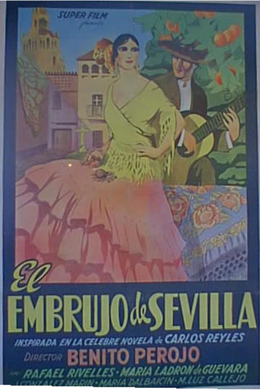 EL EMBRUJO DE SEVILLA