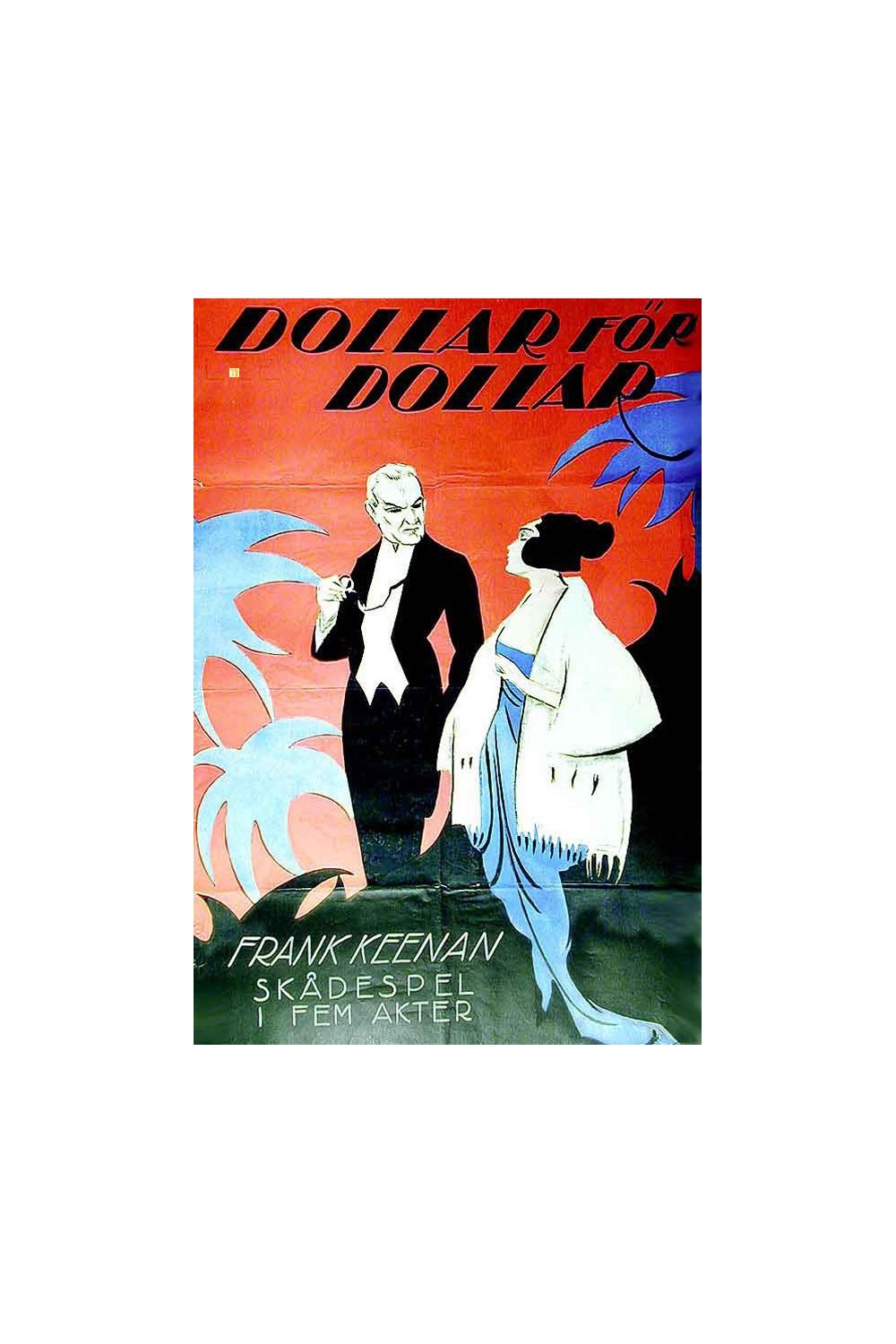 DOLLAR FOR DOLLAR