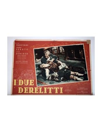 I DUE DERELITTI