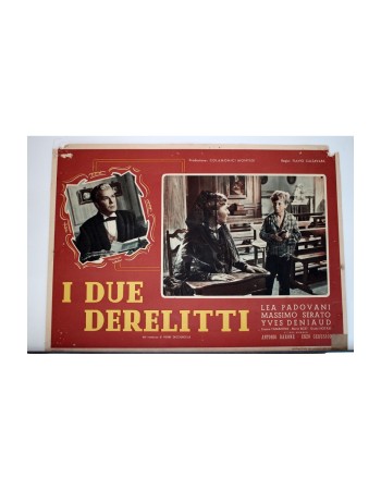 I DUE DERELITTI