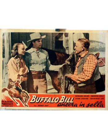 BUFFALO BILL RIDES AGAIN