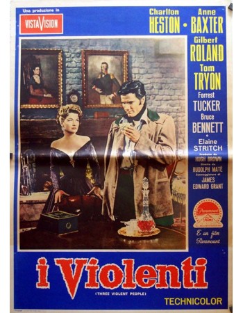 THREE VIOLENT PEOPLE