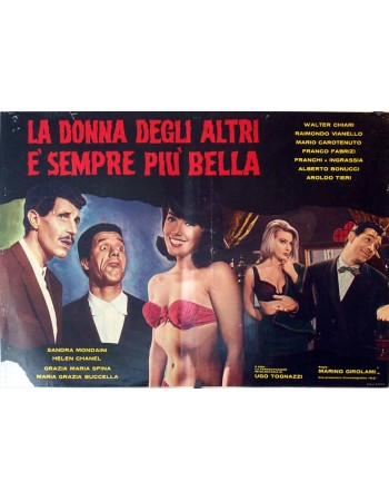 LA DONNA DEGLI ALTRI E SEMPRE PIU BELLA