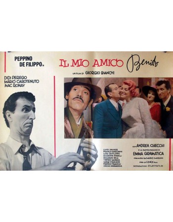 IL MIO AMICO BENITO