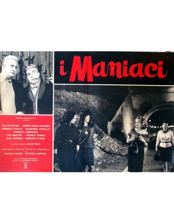 I MANIACI