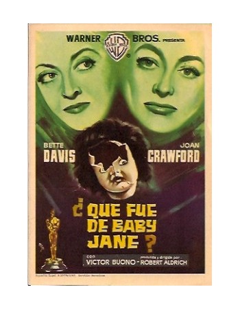 WHAT EVER HAPPENED TO BABY JANE?