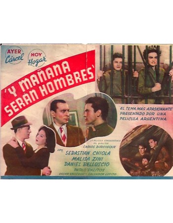 ...Y mañana seran hombres