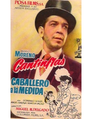 CANTINFLAS, CABALLERO A LA MEDIDA
