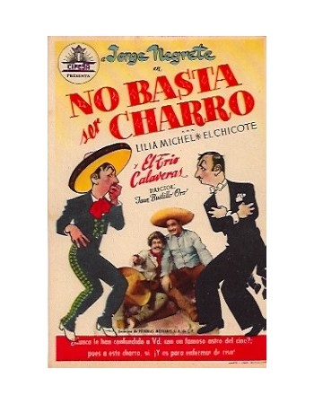 NO BASTA SER CHARRO
