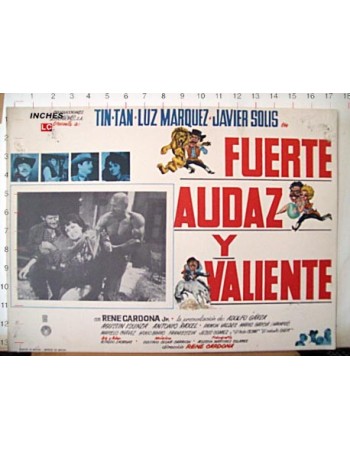 FUERTE AUDAZ Y VALIENTE