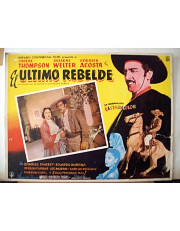 EL ULTIMO REBELDE