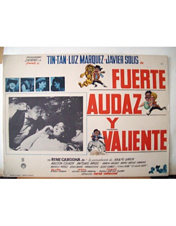 FUERTE AUDAZ Y VALIENTE