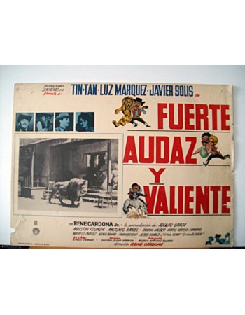 FUERTE AUDAZ Y VALIENTE