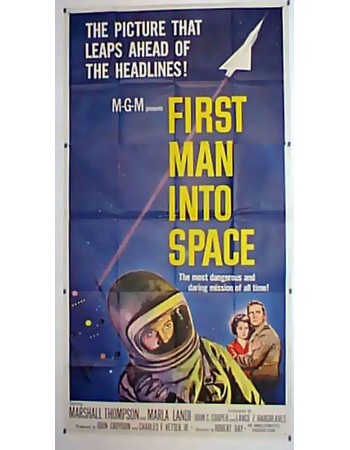 FIRST MAN INTO SPACE