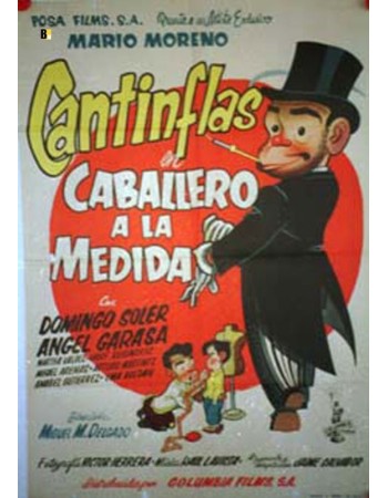 CANTINFLAS, CABALLERO A LA MEDIDA