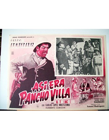 ASI ERA PANCHO VILLA