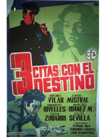 TRES CITAS CON EL DESTINO