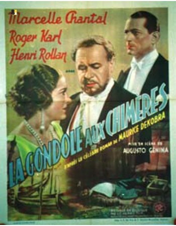 LA GONDOLE AUX CHIMERES