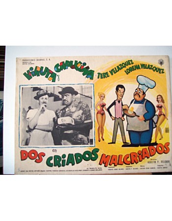 DOS CRIADOS MALCRIADOS