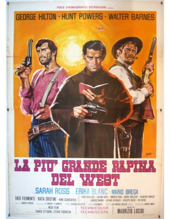 LA PIU GRANDE RAPINA DEL WEST