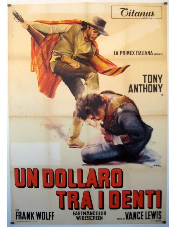 UN DOLLARO TRA I DENTI