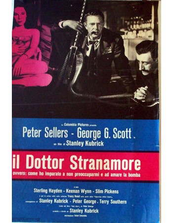 DOCTOR STRANGELOVE OR HOW I LEARNED TO STOP WORRY ING AND LOVE THE BOMB