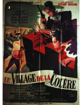 LE VILLAGE DE LA COLERE