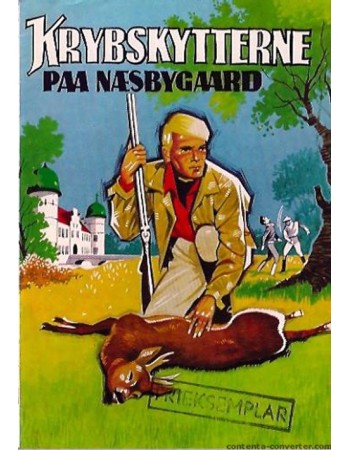 Krybskytterne på Næsbygård