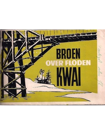 THE BRIDGE ON THE RIVER KWAI