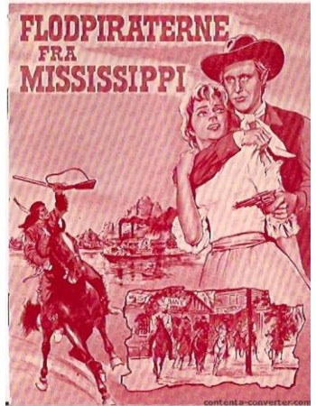 Die Flußpiraten vom Mississippi