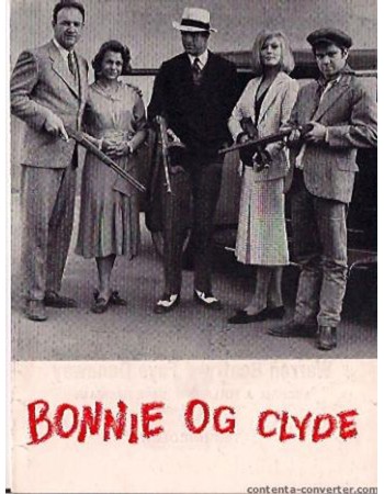 Bonnie and Clyde