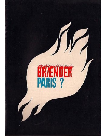 Paris brûle-t-il?