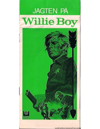 Tell Them Willie Boy Is Here