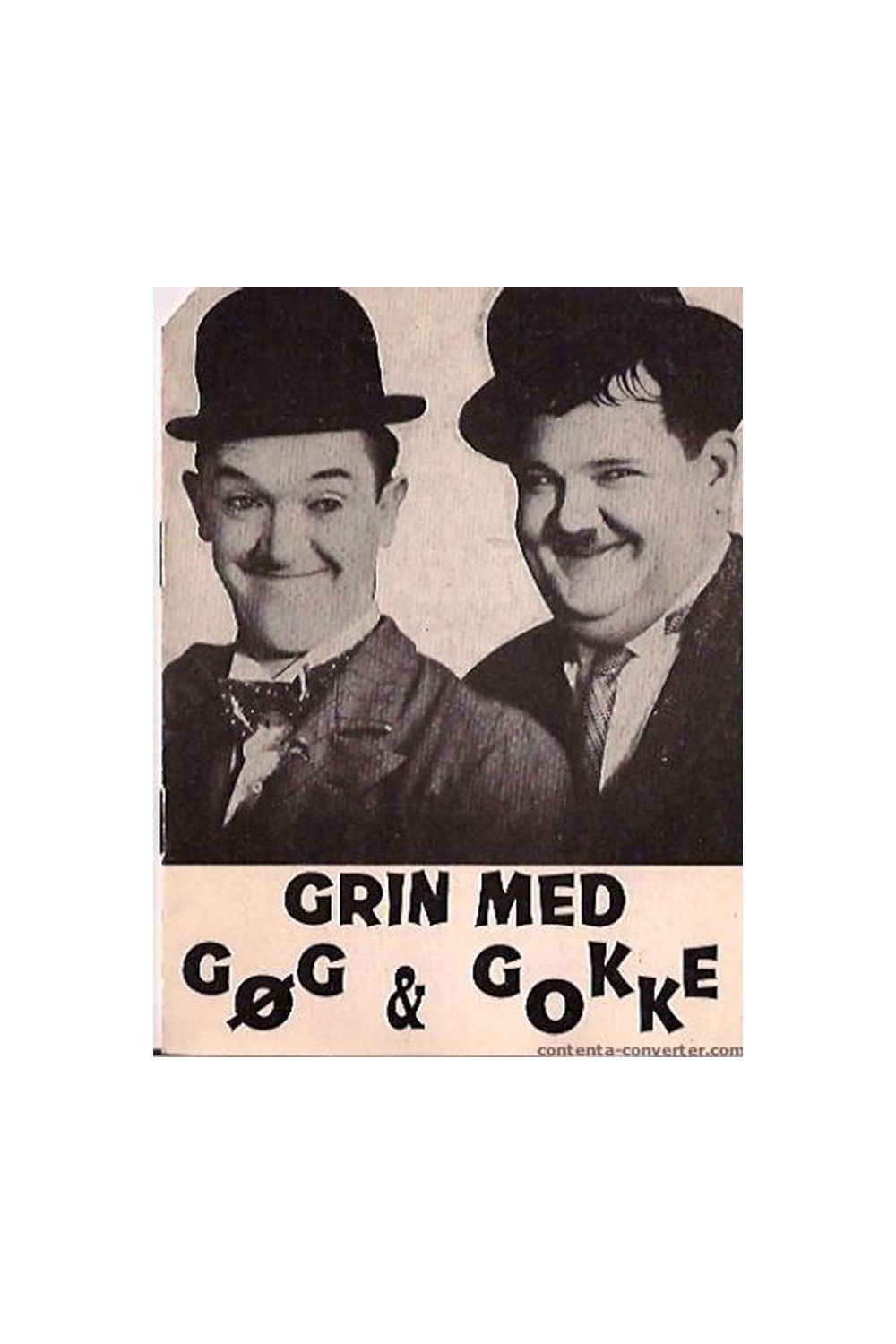 The Further Perils of Laurel and Hardy