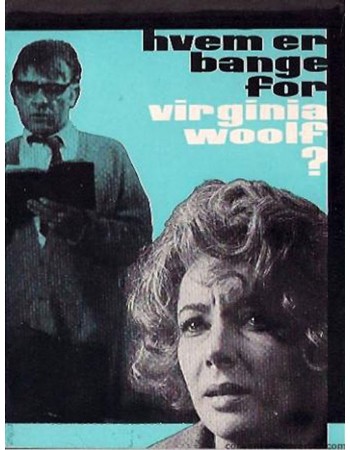 WHO'S AFRAID OF VIRGINIA WOOLF?