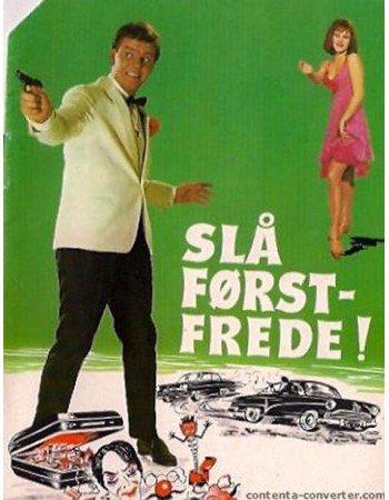 Slå først, Frede!