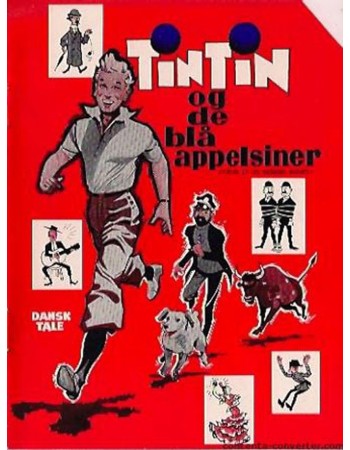 Tintin et les oranges bleues