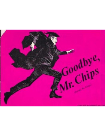 GOODBYE, MR. CHIPS