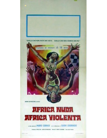 AFRICA NUDA, AFRICA VIOLENTA
