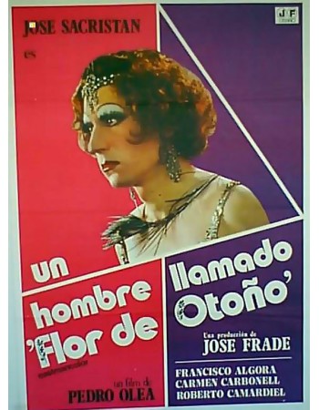 UN HOMBRE LLAMADO FLOR DE OTOÑO