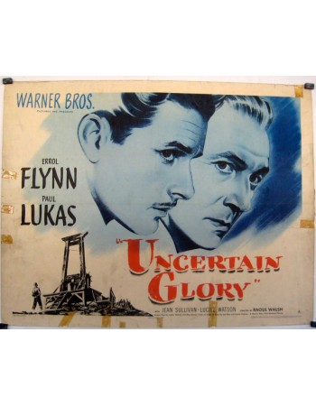 UNCERTAIN GLORY