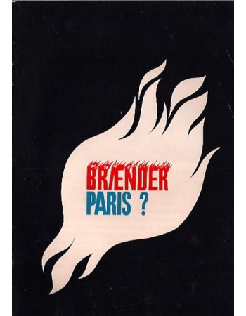 Paris brûle-t-il?