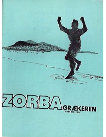 ZORBA THE GREEK