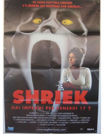 Shriek If You Know What I Did Last Friday the Thirteenth