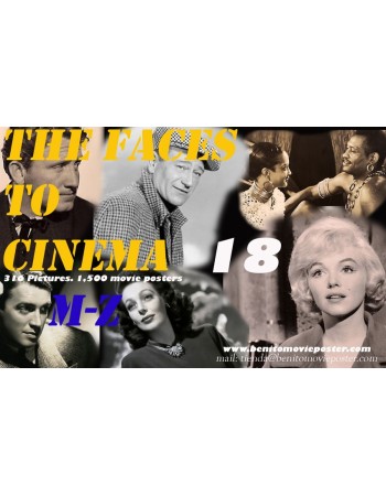 18 PDF-Book Vol III - THE FACES OF CINEMA /3. 316 PHOTOS. 1,500 MOVIE POSTER