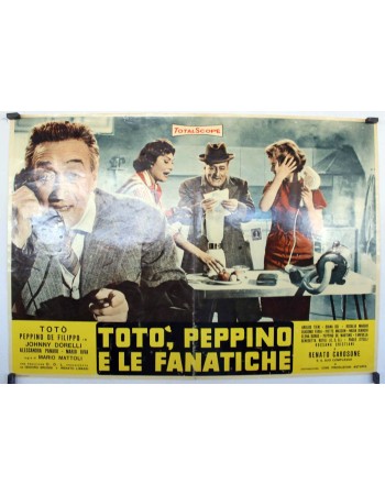TOTO, PEPPINO E LE FANATICHE