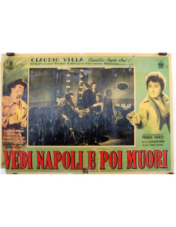 VEDI NAPOLI E POI MUORI